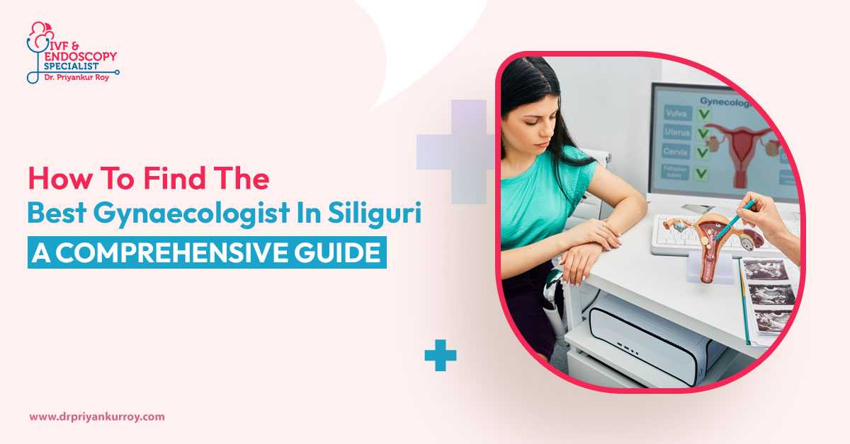 best gynaecologist in siliguri